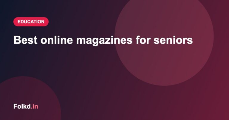 Best online magazines for seniors