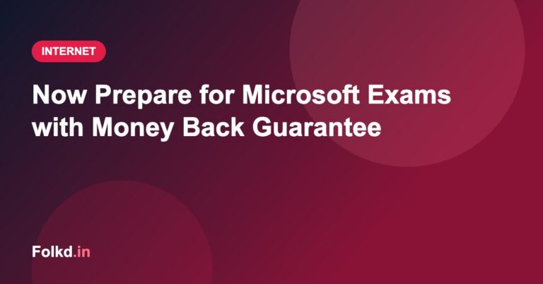 Now Prepare for Microsoft Exams with Money Back Guarantee