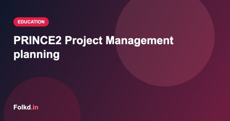 PRINCE2 Project Management planning